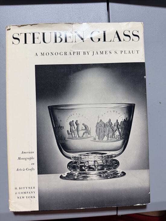 Other - Steuben Glass Monograph James S. Plaut 1948 H. Bittner Hardcover DJ (Vintage)